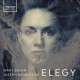 Elegy / Mary Bevan & Joseph Middleton