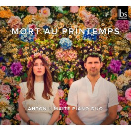 Mort au Printemps / Anton & Maite Piano Duo