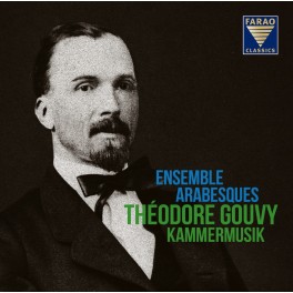 Gouvy, Théodore : Musique de Chambre