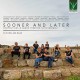 Sooner and Later - Compositions en forme de canon pour ensemble de flûtes