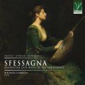 Sfessagna - Musique pour luth napolitaine de la Renaissance