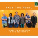 Face The Music / Federico Calcagno & The Dolphians