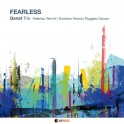 Fearless / Qanat Trio