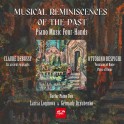 Musical Reminiscences of the Past - Oeuvres pour piano à 4 Mains