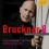 Bruckner : Symphonie n°8 - Version 1890 / Gerd Schaller