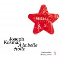 Kosma, Joseph : À la belle étoile