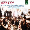 Mozart : A Taste for Divertimento - 5 Divertimentos K.Anh 229 / K.439b