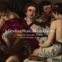 A Timeless Musical Rediscovery