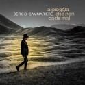 La Pioggia Che Non Cade Mai / Sergio Cammariere