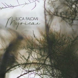Myricae / Luca Falomi
