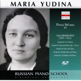 Hindemith, Paul : Oeuvres pour piano - Sonates / Maria Yudina