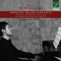 Fumagalli, Adolfo : Operatic Grand Fantasias