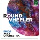 Round Wheeler / Erios Jazz Orchestra
