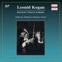Concertos pour violon - Russian Violin School / Leonid Kogan