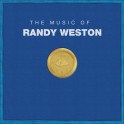 The Music Of Randy Weston (Coffret Anniversaire - Édition Limitée - 5 Vinyles LP + 3 CD)