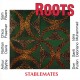 Stablemates / Roots