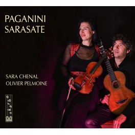Paganini - Sarasate : Oeuvres pour violon et guitare