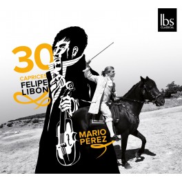 Libón, Felipe : 30 Caprices