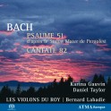 Bach : Psaume 51, Cantate BWV 82