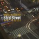 53rd Street / Robert Kaddouch & Gary Peacock