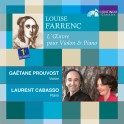 Farrenc, Louise : L'Oeuvre pour violon & Piano