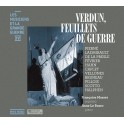 Les Musiciens et la Grande Guerre Vol.16 : Verdun, Feuillets de Guerre