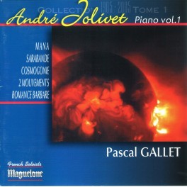 Jolivet : Musique pour piano vol.1