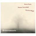 Groovements / Aaron Parks - Thomas Fonnesbaek - Karsten Bagge