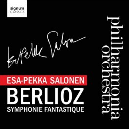 Berlioz : Symphonie fantastique / Esa-Pekka Salonen