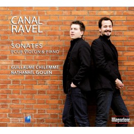 Canal / Ravel : Sonates pour violon et piano