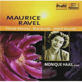 Monique Haas joue Ravel, Debussy, Bartok et Roussel