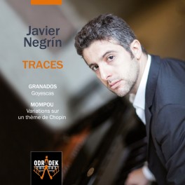 Granados - Mompou : Traces, oeuvres pour piano