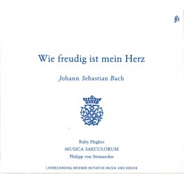 Bach, J-S : Wie freudig ist mein Herz