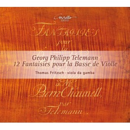 Telemann : 12 Fantaisies pour la basse de viole