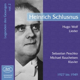 Les Chanteurs Légendaires Vol.2 / Heinrich Schlusnus