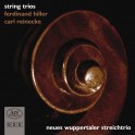 Hiller - Reinecke : Trios à cordes