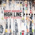High Line / Robert Kaddouch & Gary Peacock
