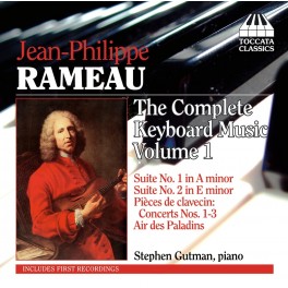 Rameau, Jean-Philippe : Intégrale de la Musique pour Clavier Vol.1