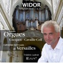 Widor : Symphonies n°2 & n°4 / Frédéric Ledroit