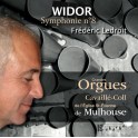 Widor : Symphonie n°8 / Frédéric Ledroit