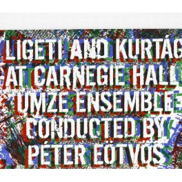 Ligeti et Kurtag au Carnegie Hall