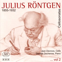 Röntgen, Julius : Sonates pour violoncelle Vol.2