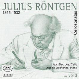 Röntgen, Julius : Sonates pour violoncelle Vol.3