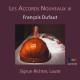 Dufaut, François : Les Accords Nouveaux Vol.3