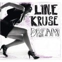 Dream / Line Kruse