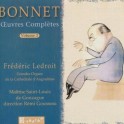 Bonnet : Oeuvres Complètes pour Orgue Vol.3