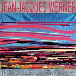 Werner : Trois Concertos