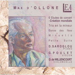 Ollone, Max d' : 6 Etudes de Concert, Trio, Danse de fées ...