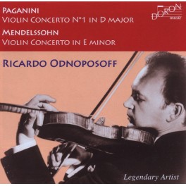 Paganini - Mendelssohn : Concertos / Ricardo Odnoposoff