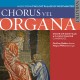 Chorus Vel Organa : Musique du Palais Perdu de Westminster